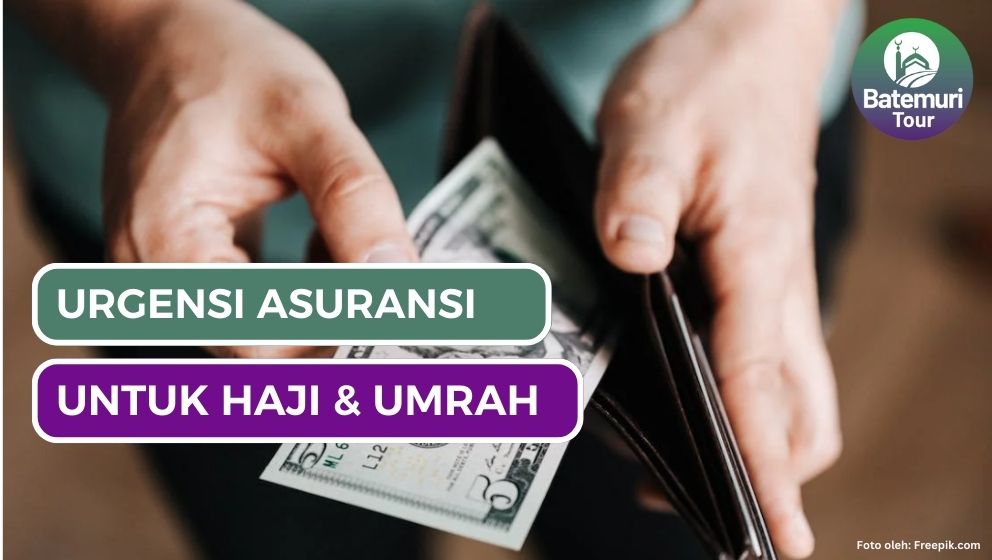 Pentingnya Asuransi Saat Umrah Untuk Ibadah yang Lebih Nyaman dan Lancar